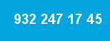 932 247 17 45 932 247 17 45